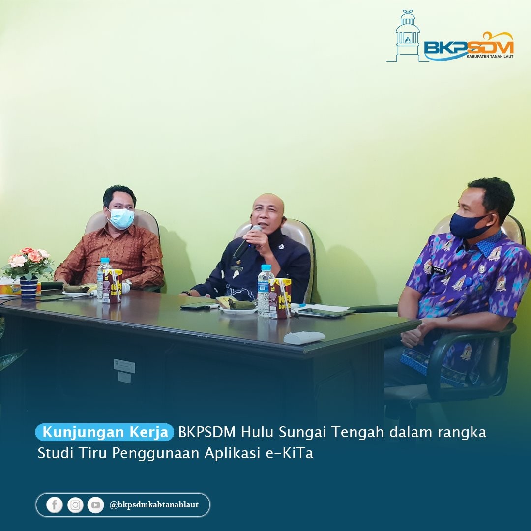 Kunjungan Kerja BKPSDM Hulu Sungai Tengah Dalam Rangka Studi Tiru Aplikasi Kinerja (e-KiTa)