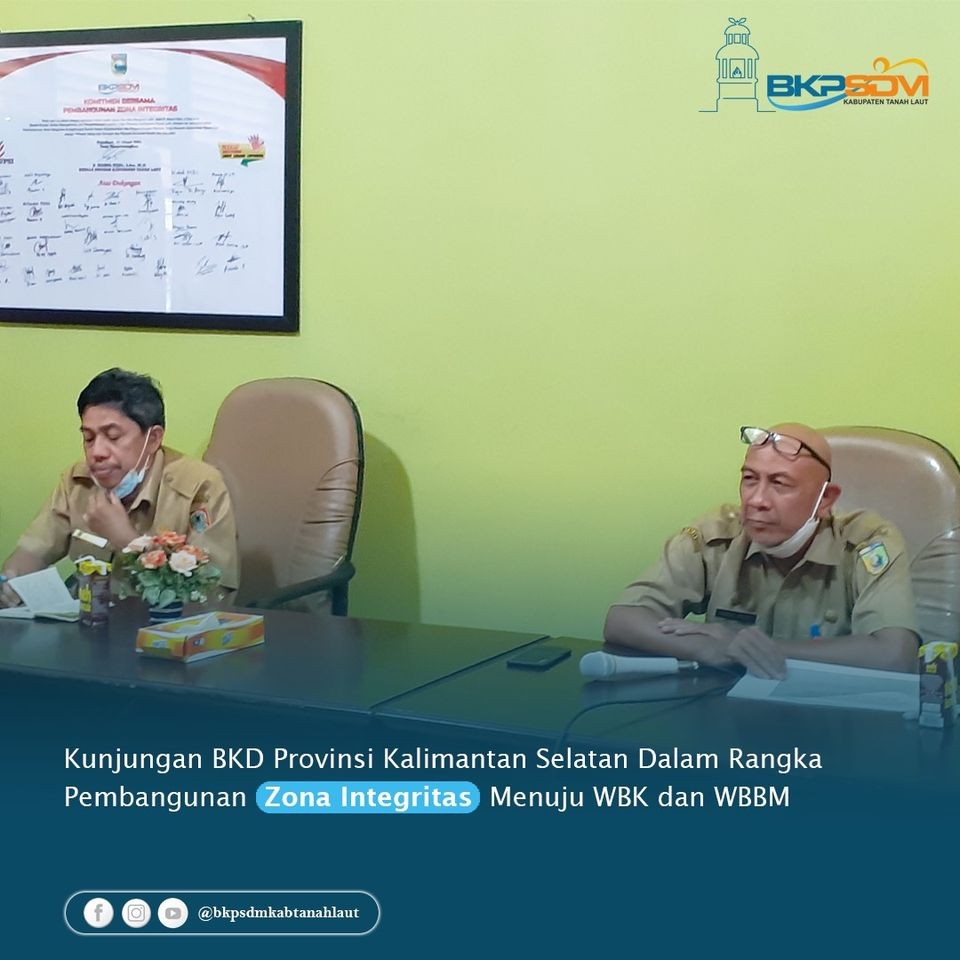 Kunjungan BKD Provinsi Kalimantan Selatan Dalam Rangka Pembangunan Zona Integritas Menuju WBK dan WBBM
